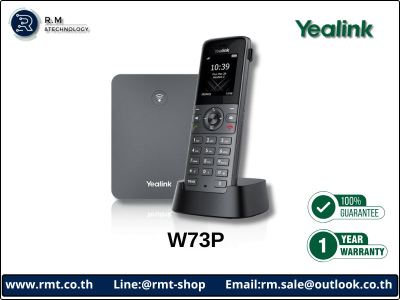 Yealink Dect Phone Base + Handset W73P รุ่นใหม่